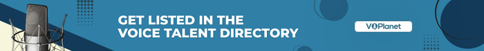 Get listed in the VOPlanet Voice Talent Directory